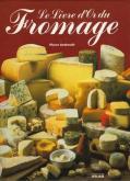 Androuet le livre d'or du fromage
