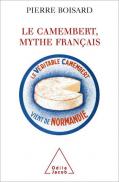 Boisard le camembert mythe francais